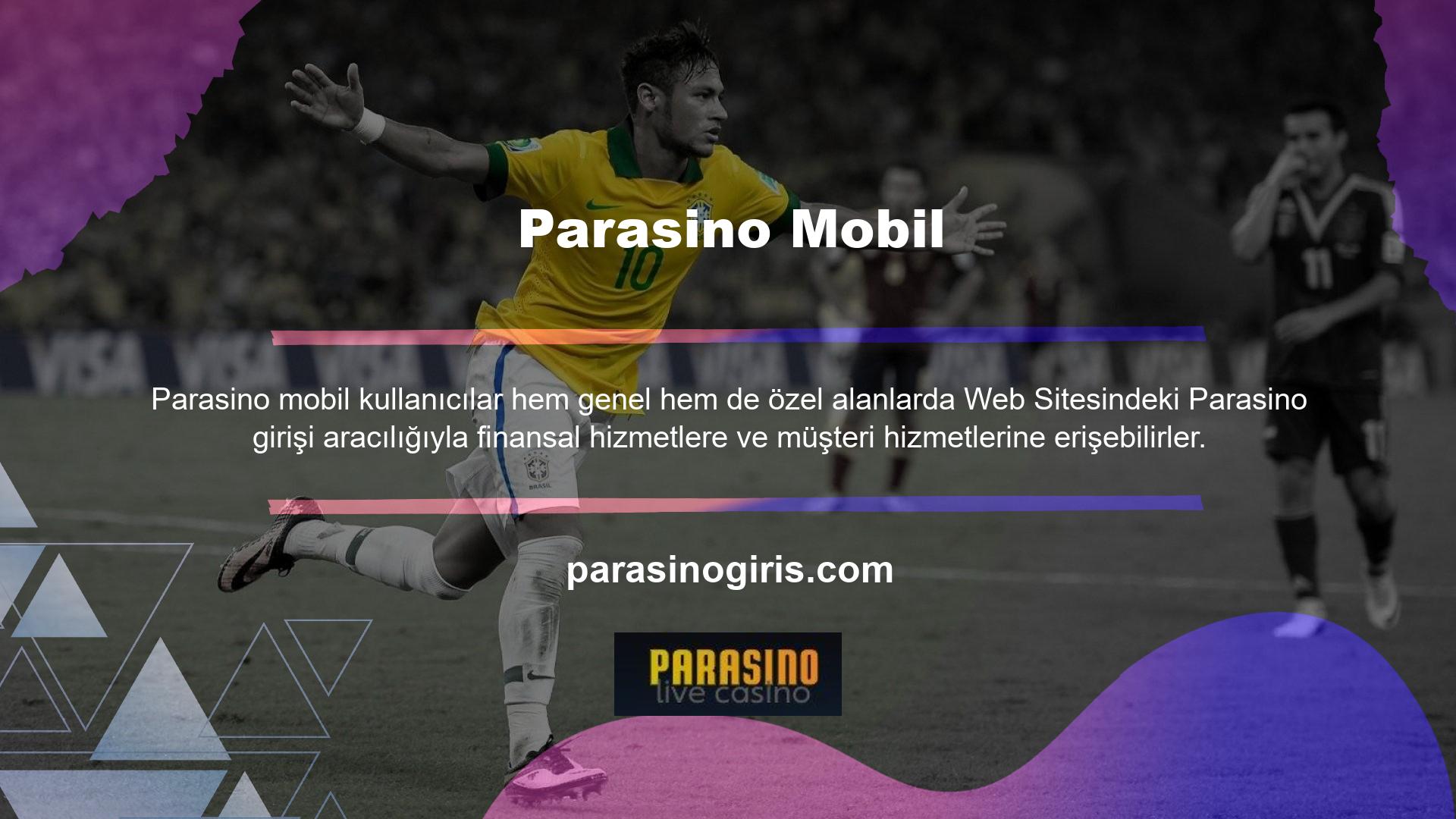 Parasino web sitesine, Parasino Mobil Erişimine kaydolduktan sonra mobil cihazınız veya bilgisayarınız aracılığıyla erişilebilir