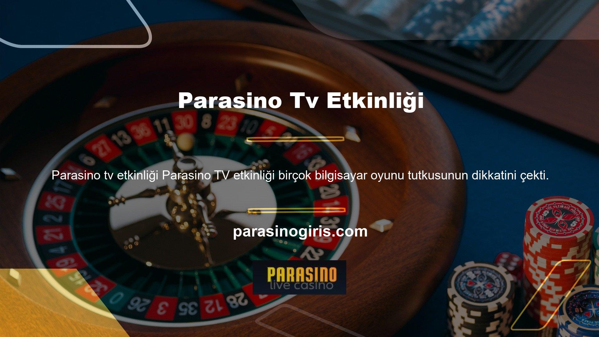Parasino web sitesi, sitedeki çevrimiçi oyunlarla birlikte devam eden TV şovlarını daha keyifli hale getirdi